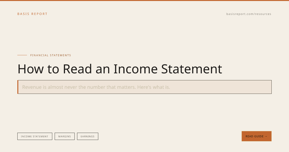 How to Read an Income Statement for Stocks | Basis Report Field Guide